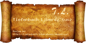 Tiefenbach Liberátusz névjegykártya